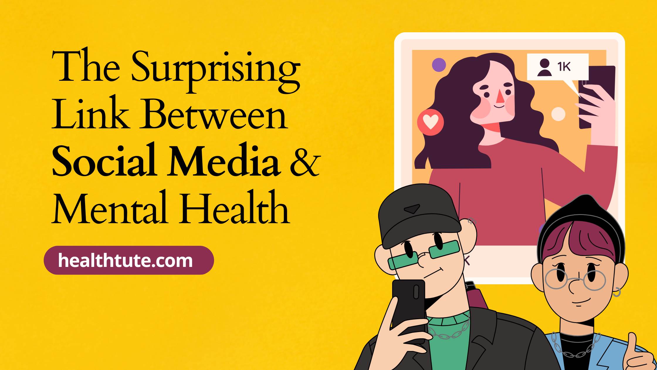 The Surprising Link Between Social Media And Mental Health